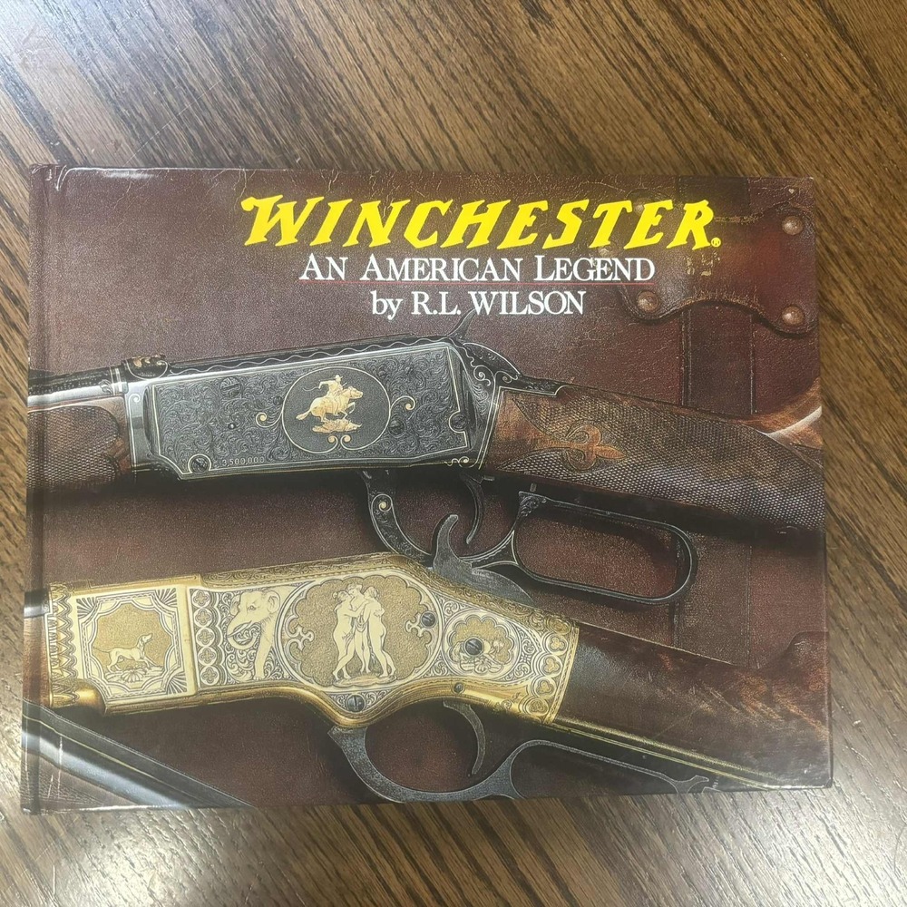 Winchester  An American Legend Hardcover By R.L. Wilson
